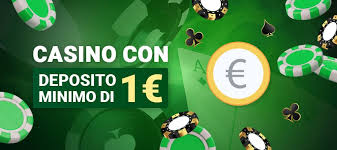 I Migliori Casinò con Deposito Minimo di 1 Euro 980165519